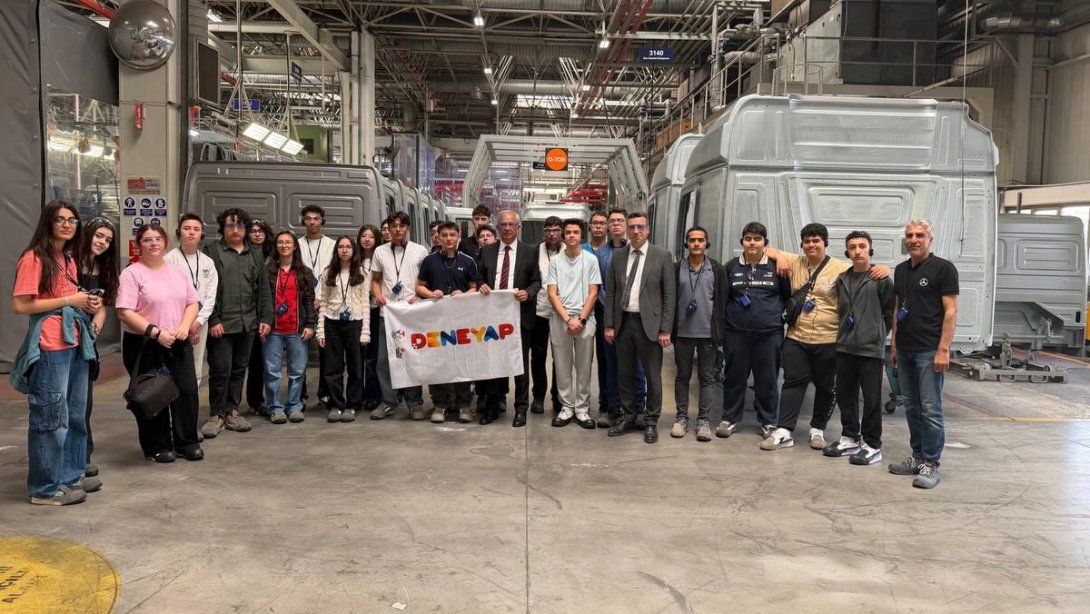 MERCEDES-BENZ TÜRK A.Ş. KAMYON FABRİKASINA MESLEKİ EĞİTİM VE TEKNOLOJİ ODAKLI ZİYARET